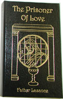 The Prisoner of Love, by Fr. Lasance